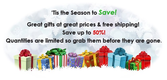 Great gifts at great prices& free shipping! Save up to 50%! Quantities are limited so grab them before they are gone.